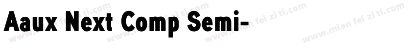 Aaux Next Comp Semi字体转换